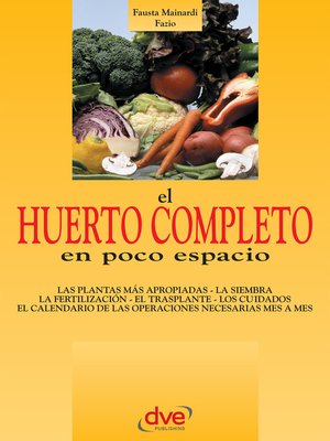 cover image of El huerto completo en poco espacio